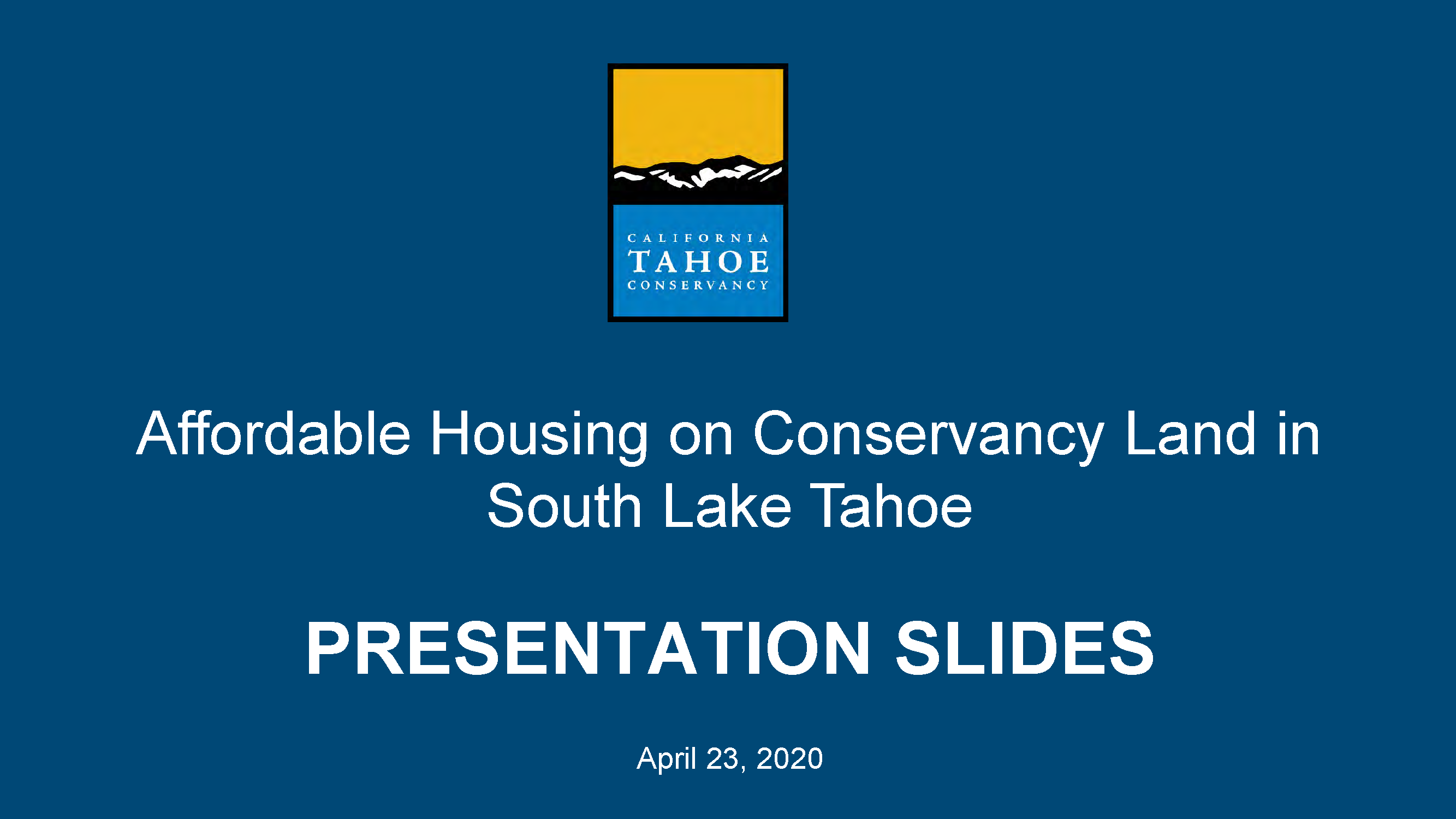 PowerPoint slides for the April 23 virtual public meeting on affordable housing