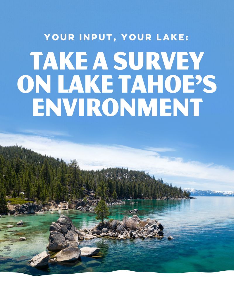 Take a Survey on Lake Tahoe’s Environment
